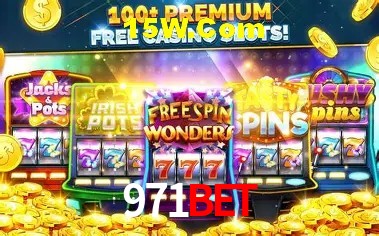 971bet: Jogos de Caça-Níqueis-Altas Recompensas, Roleta-Velocidade, Blackjack-Desafios Máximos
